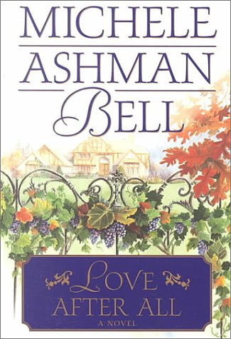 Beispielbild fr Love After All: A Novel zum Verkauf von HPB-Emerald