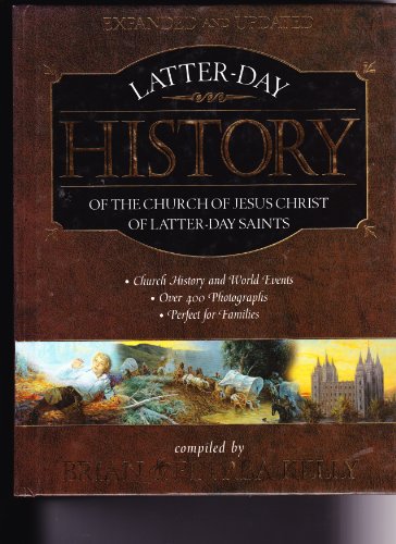 Latter-Day History of the Church of Jesus Christ of Latter-Day Saints