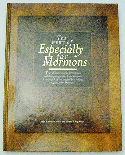 Beispielbild fr The Best of Especially for Mormons zum Verkauf von Jenson Books Inc