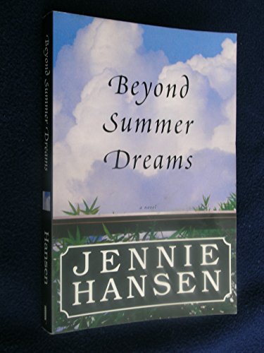Stock image for Beyond Summer Dreams for sale by Better World Books: West