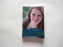 Stock image for On a Whim: A Novel for sale by The Book Garden
