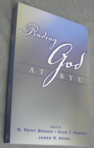 Stock image for Finding God At BYU for sale by Weller Book Works, A.B.A.A.