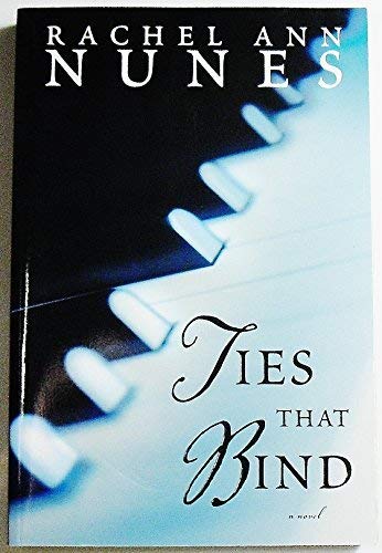9781577349396: Ties That Bind: A Novel