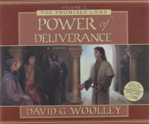 Stock image for The Power of Deliverance (The Promised Land, Vol. 2) for sale by Sorefeettwo