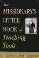 9781577349594: The Missionary's Little Book of Teaching Tools