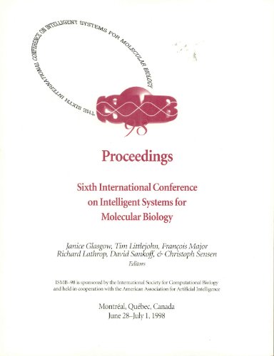 Proceedings: Sixth International Conference on Intelligent Systems for Molecular Biology