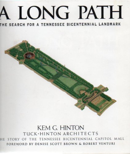 Imagen de archivo de A Long Path: The Search For A Tennessee Bicentennial Landmark a la venta por SecondSale