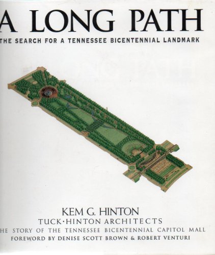 Stock image for A Long Path: The Search For A Tennessee Bicentennial Landmark for sale by SecondSale