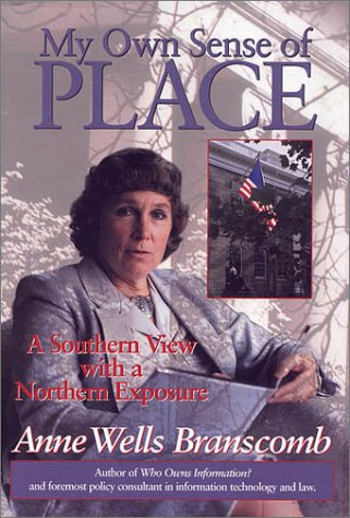 9781577361268: My Own Sense of Place: A Southern View with a Northern Exposure