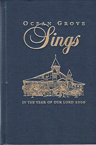 9781577361459: Ocean Grove Sings in the Year of Our Lord 2000: A