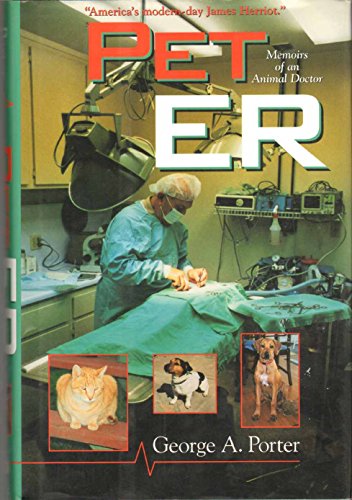 Stock image for Pet ER: Memoirs of an Animal Doctor for sale by Sierra Rose Antiques