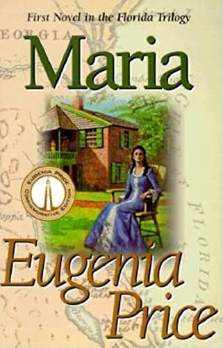 9781577361527: Maria (Florida Trilogy, Book 1)