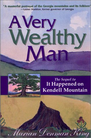 Beispielbild fr A Very Wealthy Man (The Kendell Mountain Trilogy) zum Verkauf von SecondSale