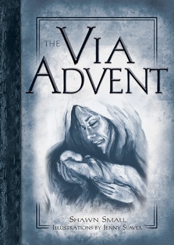 Stock image for The Via Advent for sale by Once Upon A Time Books