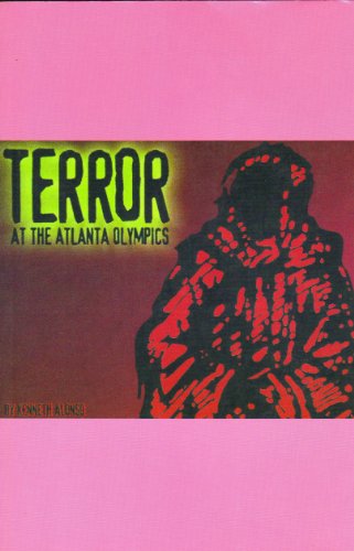 Imagen de archivo de Terror at the Atlanta Olympics a la venta por Fergies Books