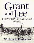 Stock image for Grant and Lee: The Virginia Campaigns, 1864-1865 for sale by SecondSale