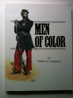 Beispielbild fr Men of Color : African Americans in the Civil War zum Verkauf von Better World Books