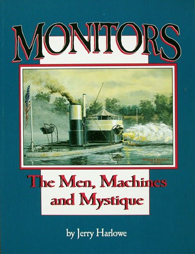 Beispielbild fr Monitors: The Men, Machines and Mystique zum Verkauf von Wonder Book