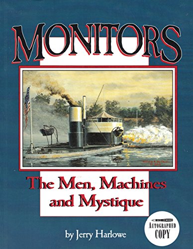 Stock image for Monitors: The Men, Machines and Mystique for sale by Wonder Book