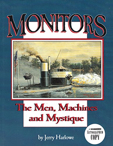 9781577470564: Monitors: The Men, Machines and Mystique