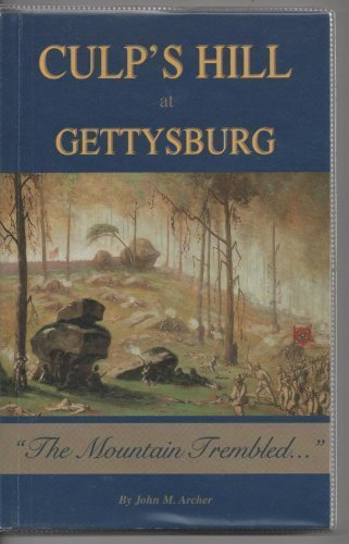 Beispielbild fr Culp's Hill at Gettysburg: The Mountain Trembled. zum Verkauf von HPB Inc.