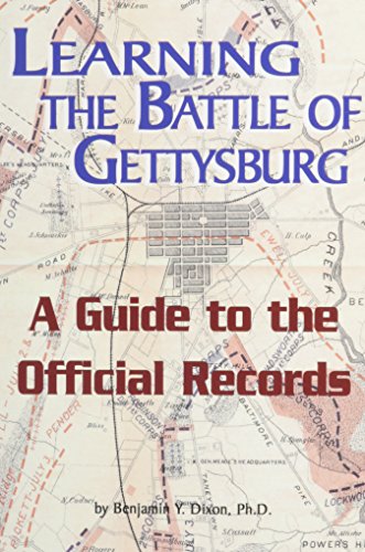Stock image for Learning the Battle of Gettysburg, A Guide to the Official Records for sale by Bookman's Cafe