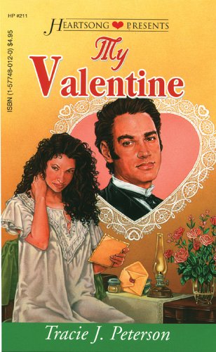9781577480129: My Valentine (Heartsong Presents #211)