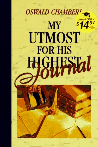 Beispielbild fr My Utmost for His Highest Journal: Graduates Edition zum Verkauf von Robinson Street Books, IOBA