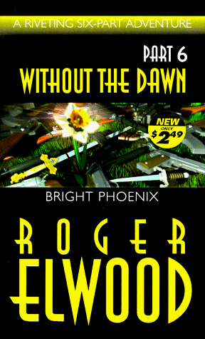 Bright Phoenix (9781577480433) by Elwood, Roger