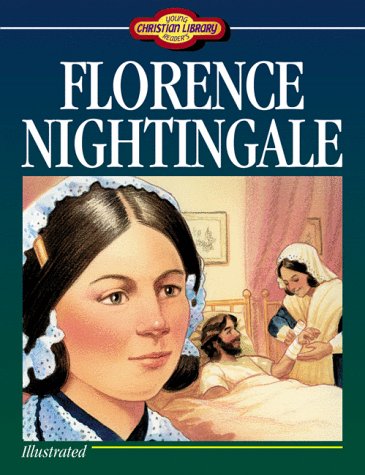 Imagen de archivo de Florence Nightingale (Young Reader's Christian Library Series) a la venta por Gulf Coast Books