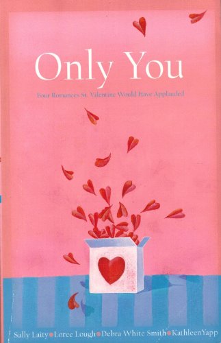 9781577481744: Only You: Interrupted Melody/Reluctant Valentine/Castaways/Masquerade (Inspirational Valentine Romance Collection)