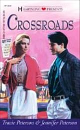 Stock image for Crossroads (Heartsong Presents #245) for sale by Half Price Books Inc.