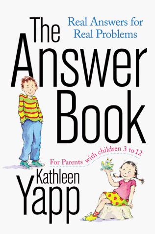 Stock image for The Answer Book : Real Answers for Real Problems for sale by Better World Books