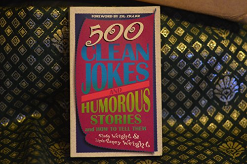 Beispielbild fr 500 Clean Jokes and Humorous Stories: And How to Tell Them zum Verkauf von Robinson Street Books, IOBA