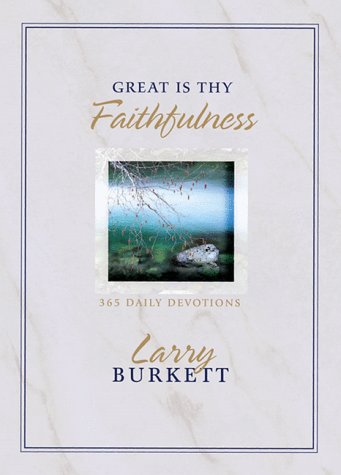 9781577483748: Great Is Thy Faithfulness: 365 Daily Devotions