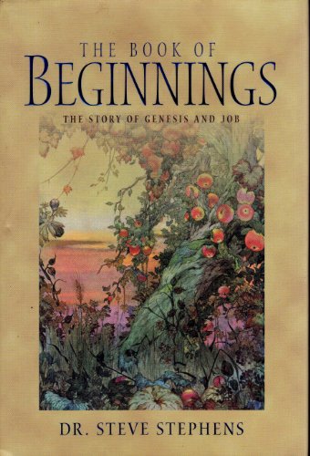 Stock image for The Book of Beginnings - The Story of Genesis and Job for sale by Hudson's Bookstore