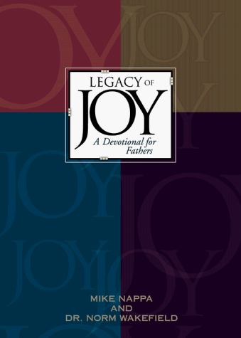 Stock image for Legacy of Joy: A Devotional for Fathers for sale by SecondSale