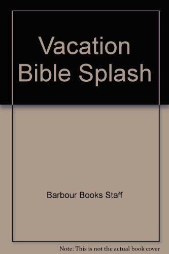 Beispielbild fr Vacation Bible Splash zum Verkauf von SecondSale