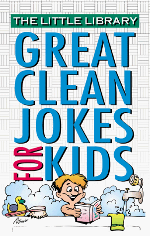 Great Clean Jokes for Kids (9781577484417) by Harmon, Dan
