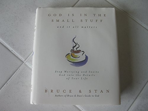 Stock image for GOD IS IN THE SMALL STUFF for sale by Goodwill Southern California