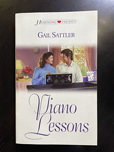Piano Lessons (Heartsong Presents #306) (9781577484813) by Gail Sattler