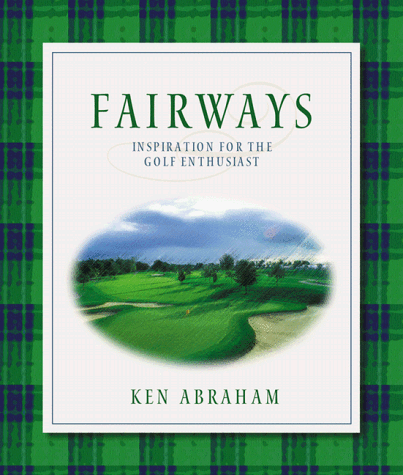 Imagen de archivo de Fairways: Inspiration for the Golf Enthusiast a la venta por SecondSale