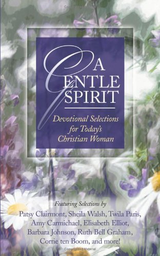 9781577485032: A Gentle Spirit: Devotional Selections for Today's Christian Woman (Inspirational Library Series)