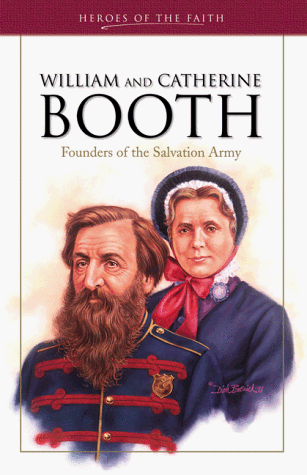 Stock image for William and Catherine Booth for sale by ThriftBooks-Atlanta