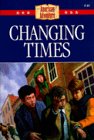 Beispielbild fr Changing Times zum Verkauf von Better World Books