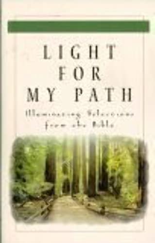 Beispielbild fr Light For My Path: Illuminating Selections From the Bible zum Verkauf von Gulf Coast Books