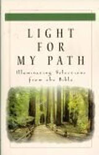 Stock image for Light For My Path: Illuminating Selections From the Bible for sale by Christian Book Store