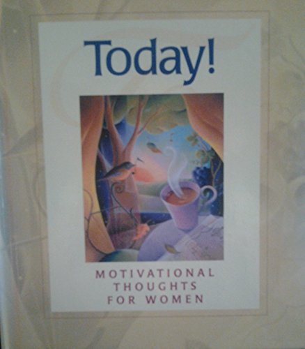 Stock image for Just for Today: Motivational Thoughts for Women for sale by Wonder Book