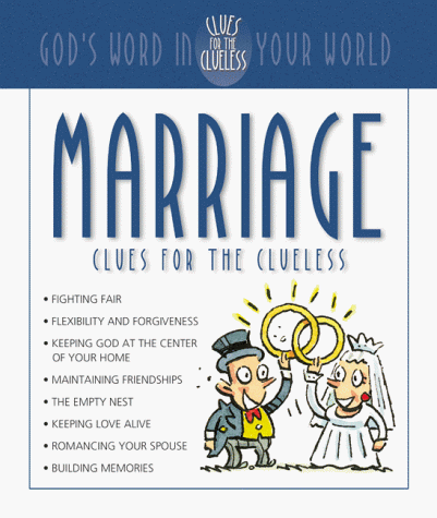 Beispielbild fr Marriage Clues for the Clueless: God's Word in Your World zum Verkauf von SecondSale