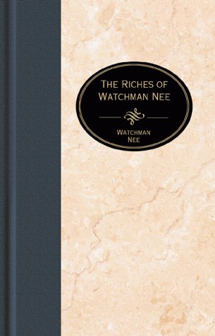 9781577485858: The Riches of Watchman Nee (The Essential Christian Library)